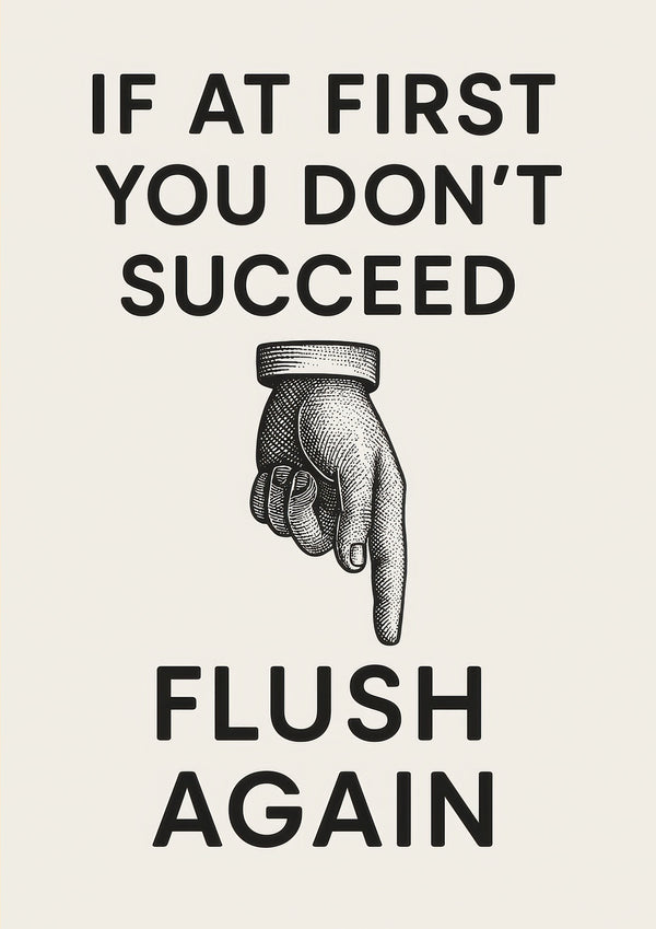 Flush Again