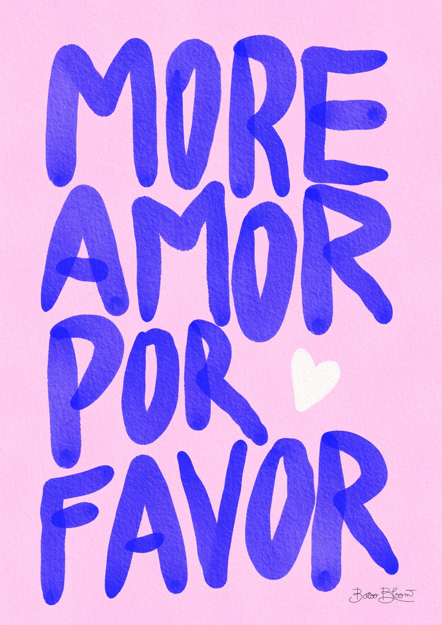 More Amor - Print only
