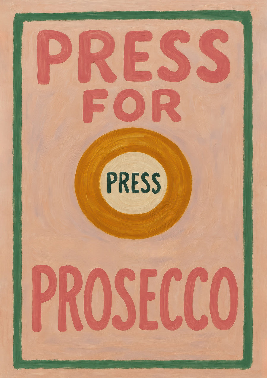 Druk Voor Prosecco - Print only