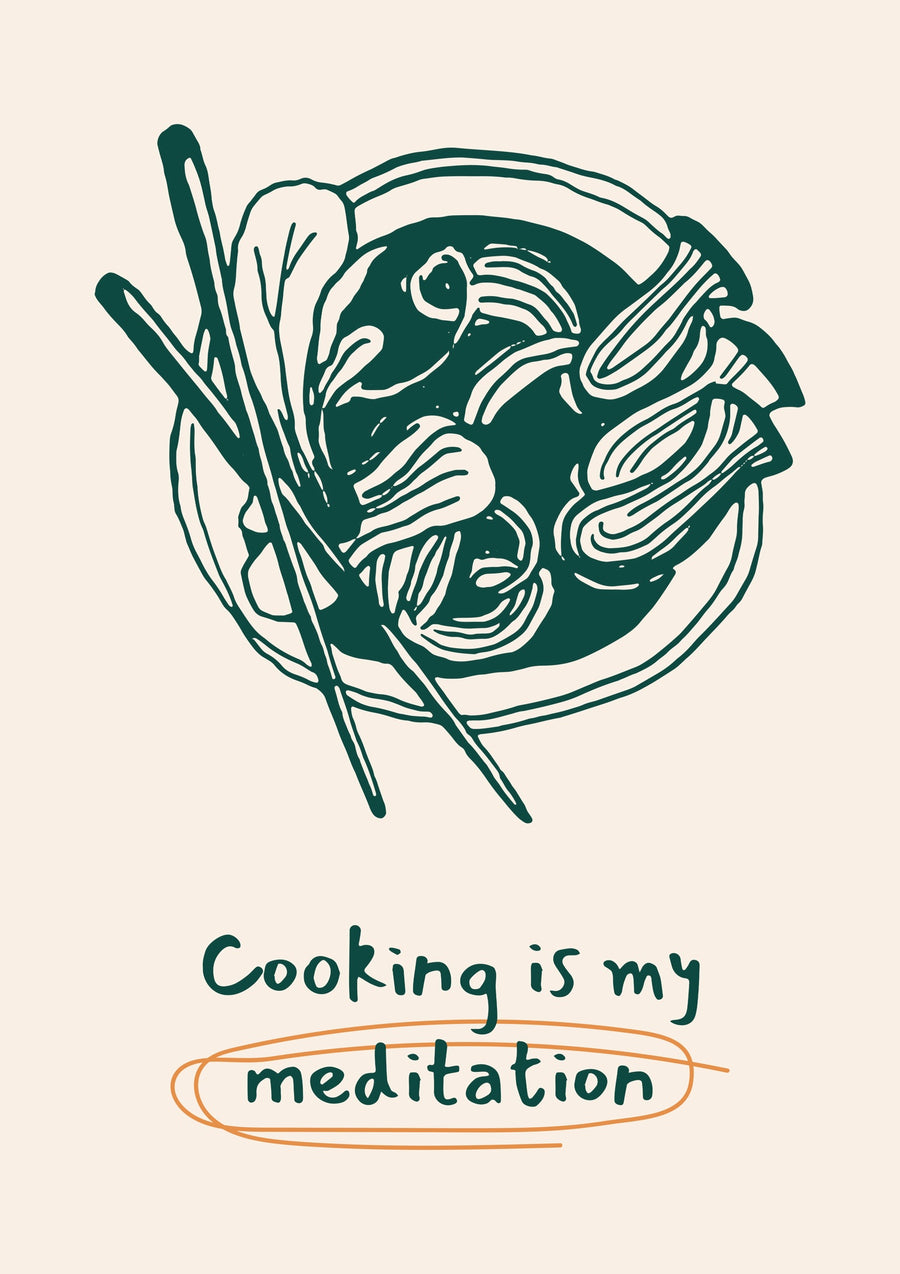 Kochen ist meine Meditation - Print only