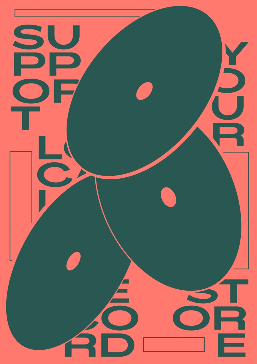 Support Your Local Record Store - Print only