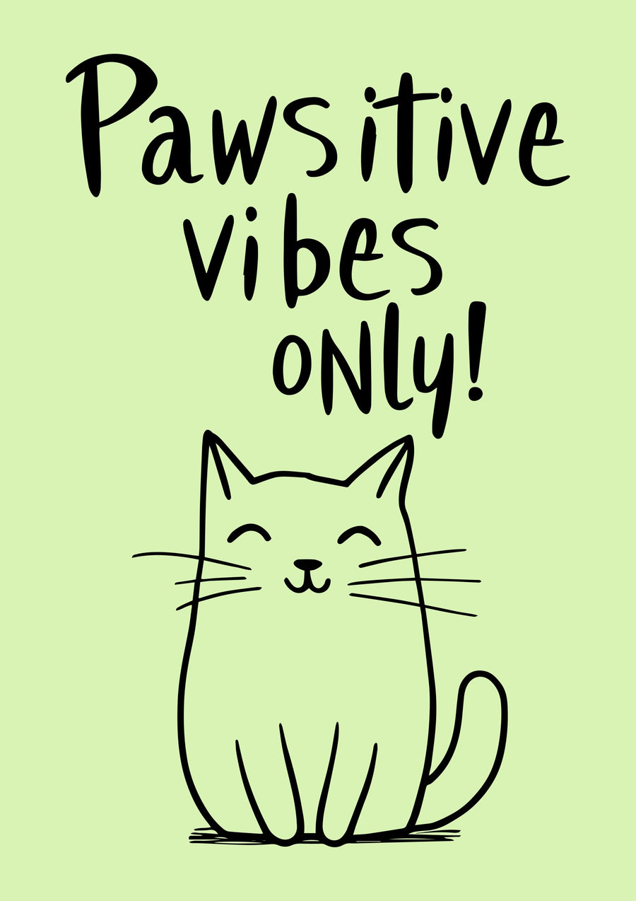 Nur positive Stimmung - Print only