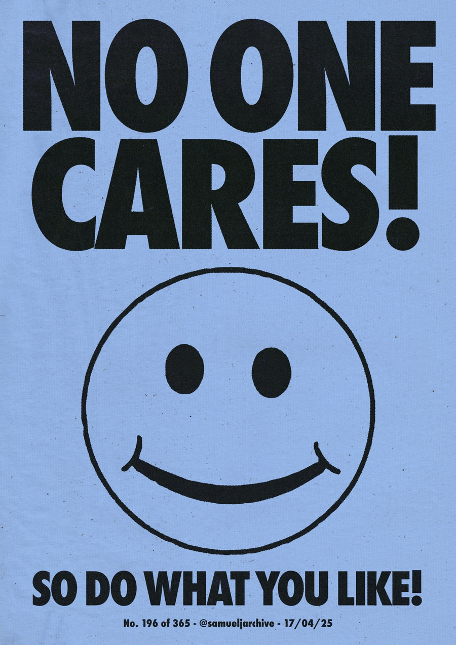 No One Cares - Print only