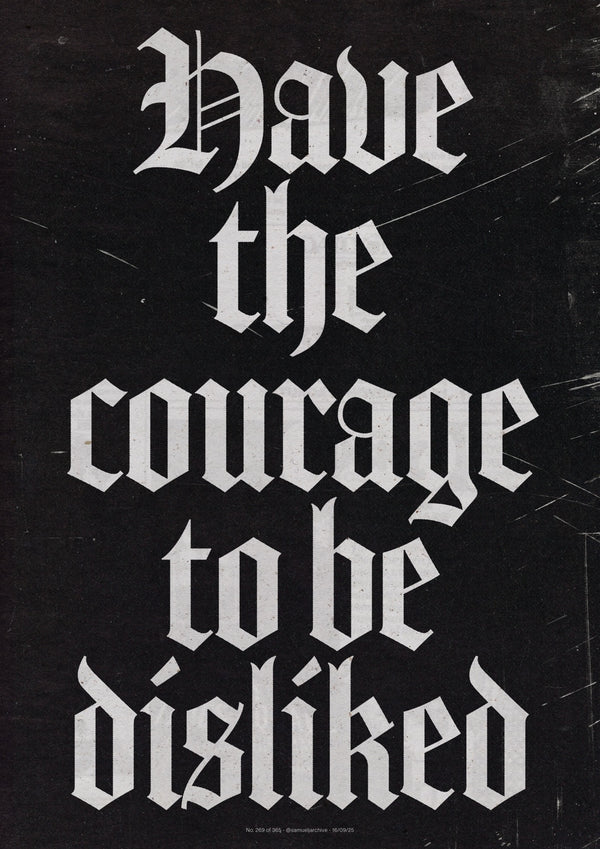Have the Courage