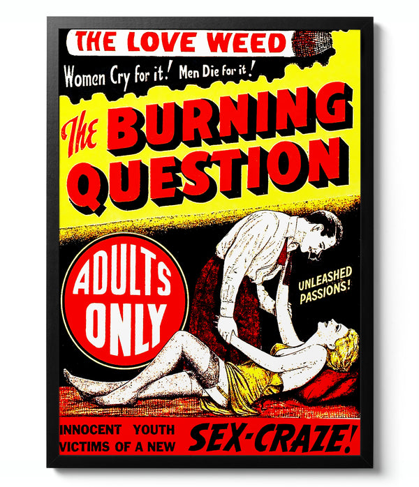The Burning Question