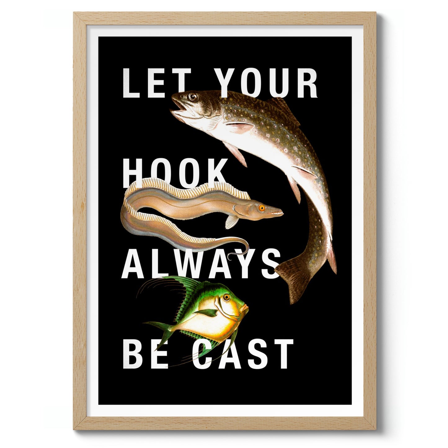 Let Your Hook Always Be Cast