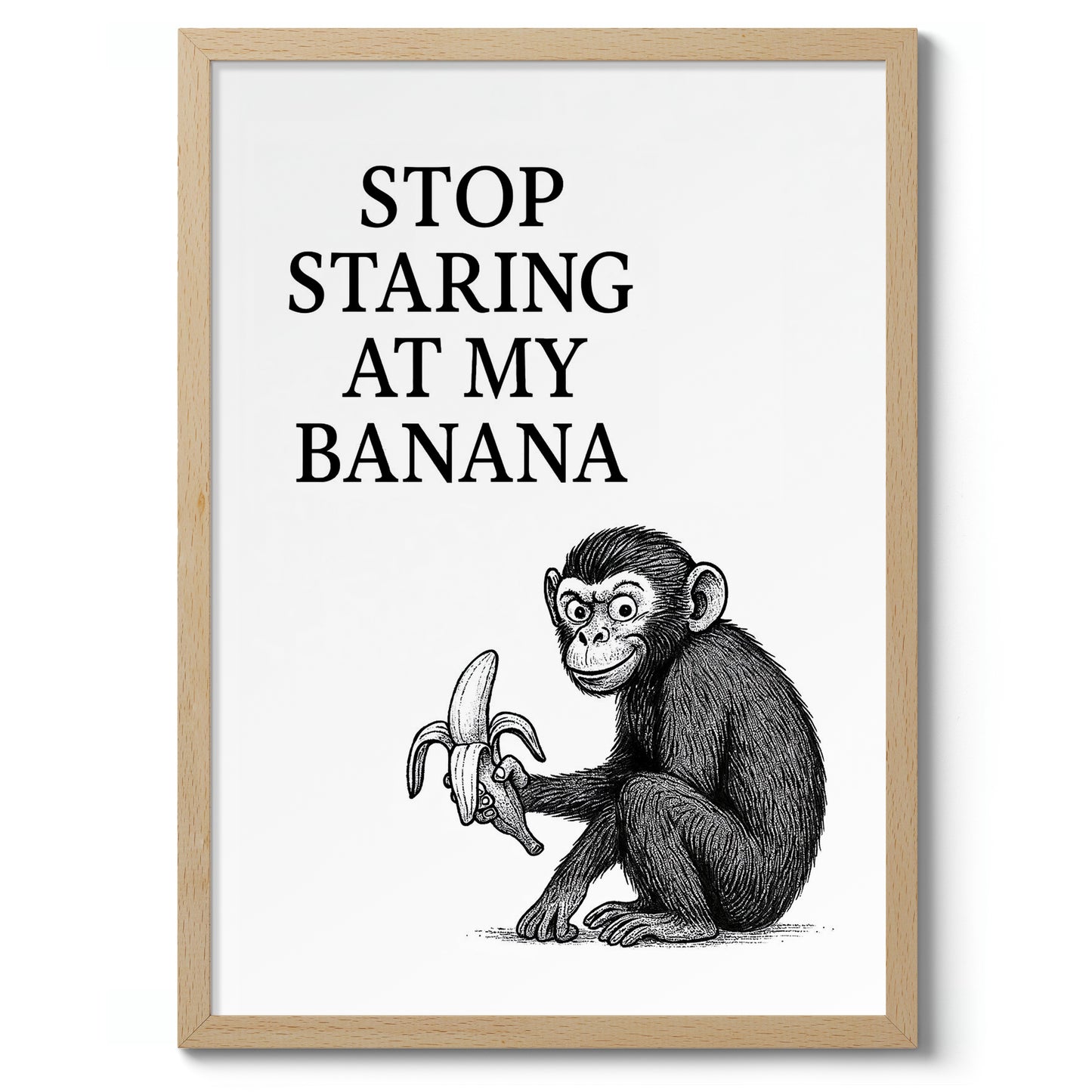 Stop Staring at my Banana