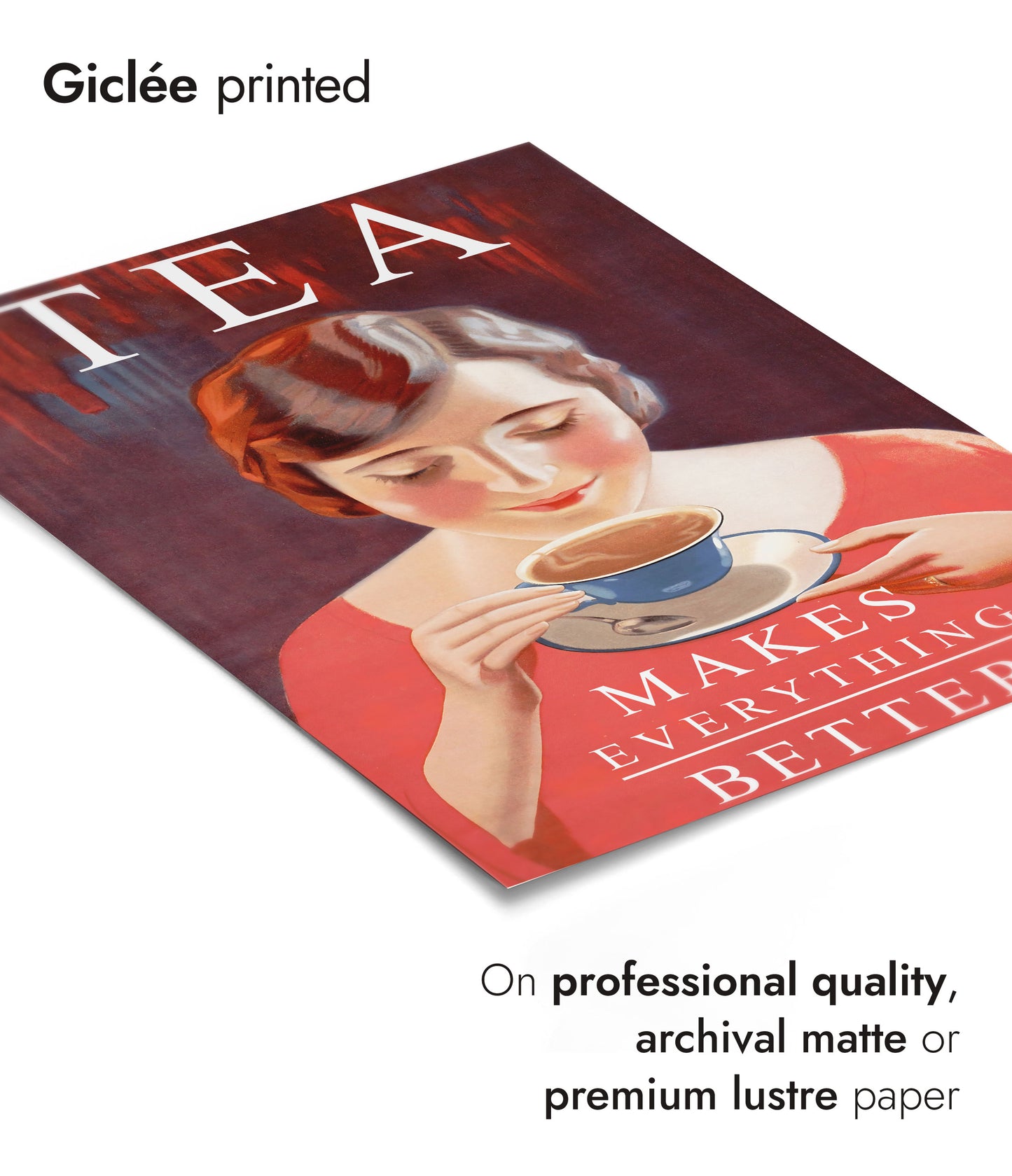 Le thé rend tout meilleur