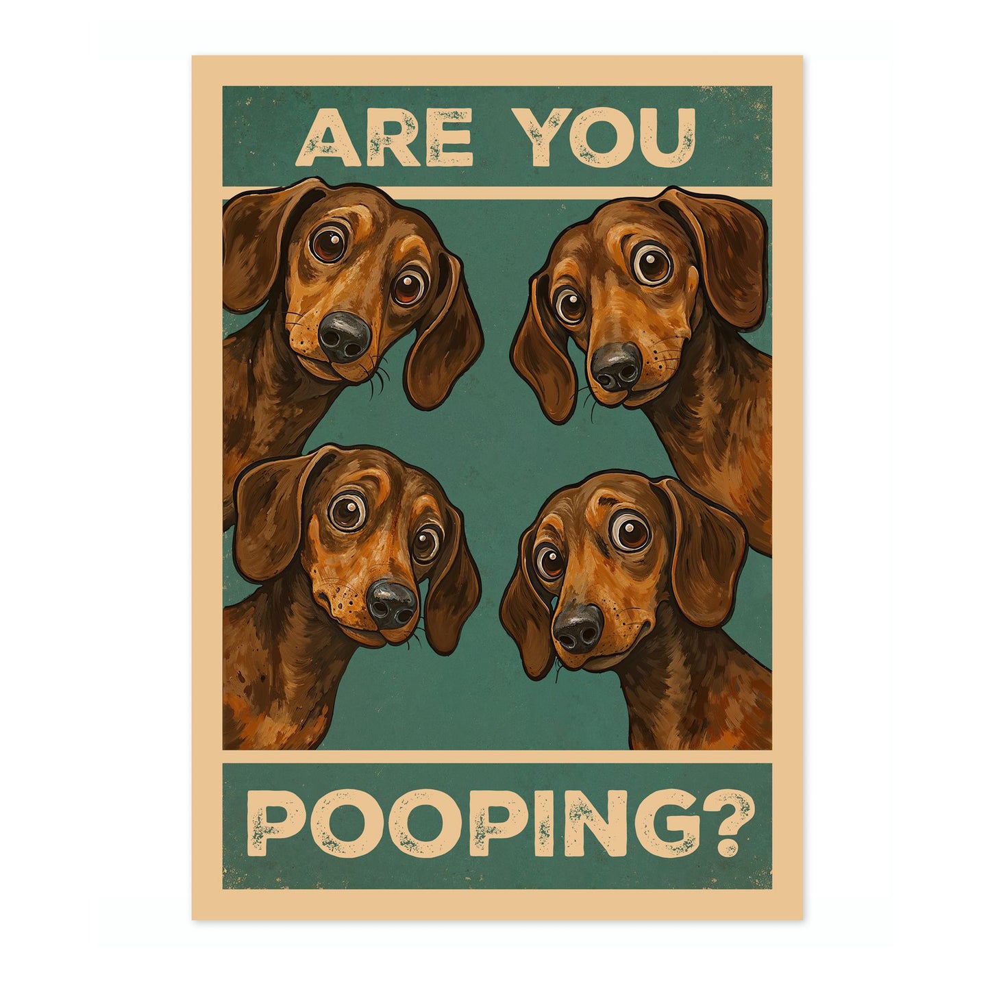 Are You Pooping? Dogs