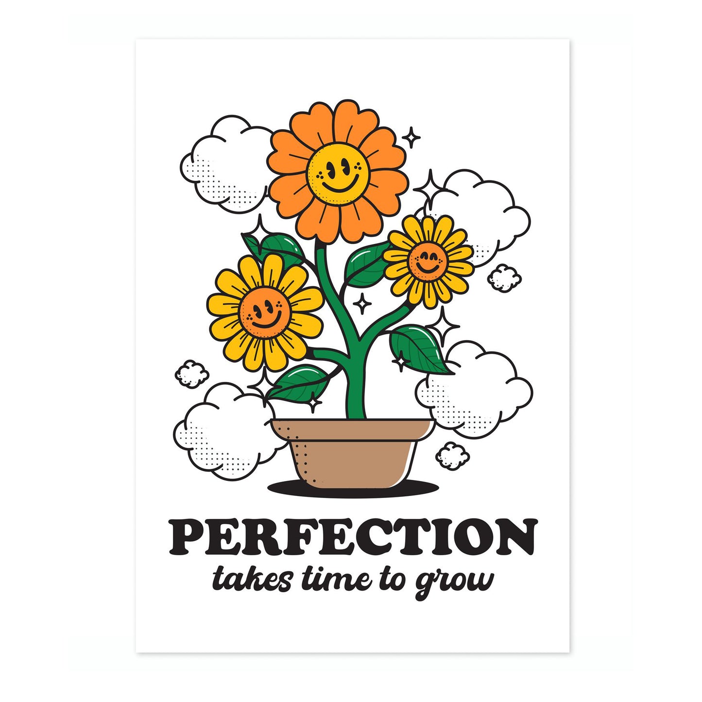 Perfection Needs Time to Grow