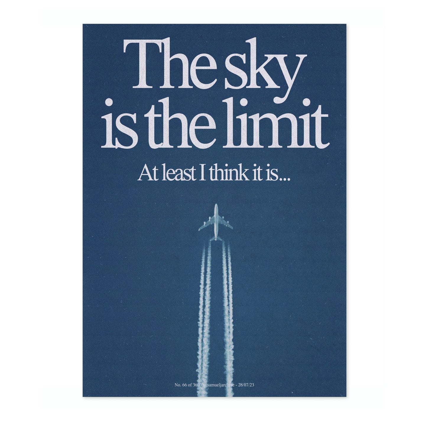 Sky Is The Limit