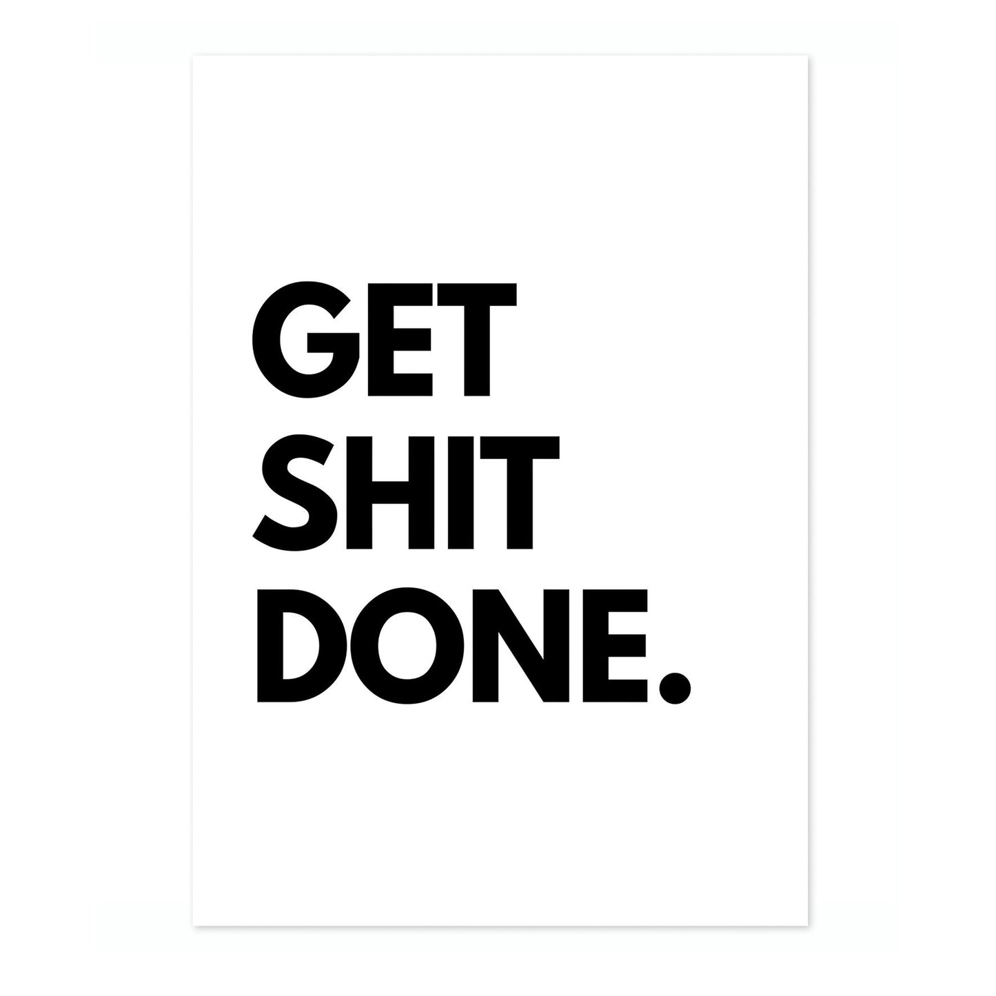 Erledige den Scheiß.