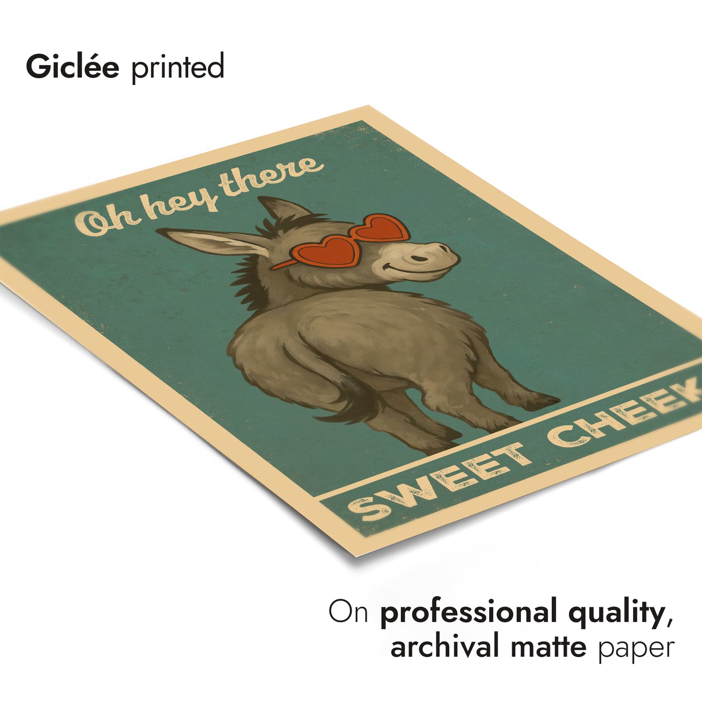 Oh Hey There Sweet Cheeks Donkey