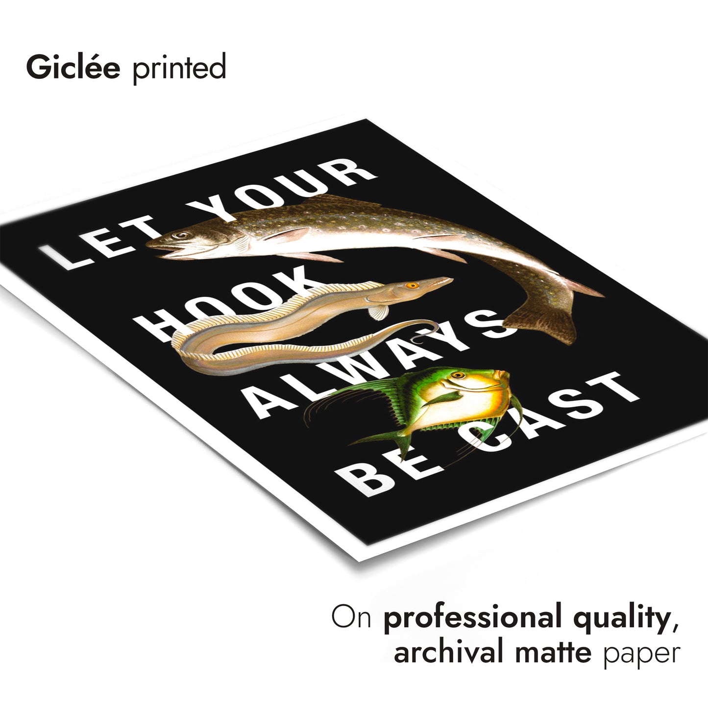 Let Your Hook Always Be Cast