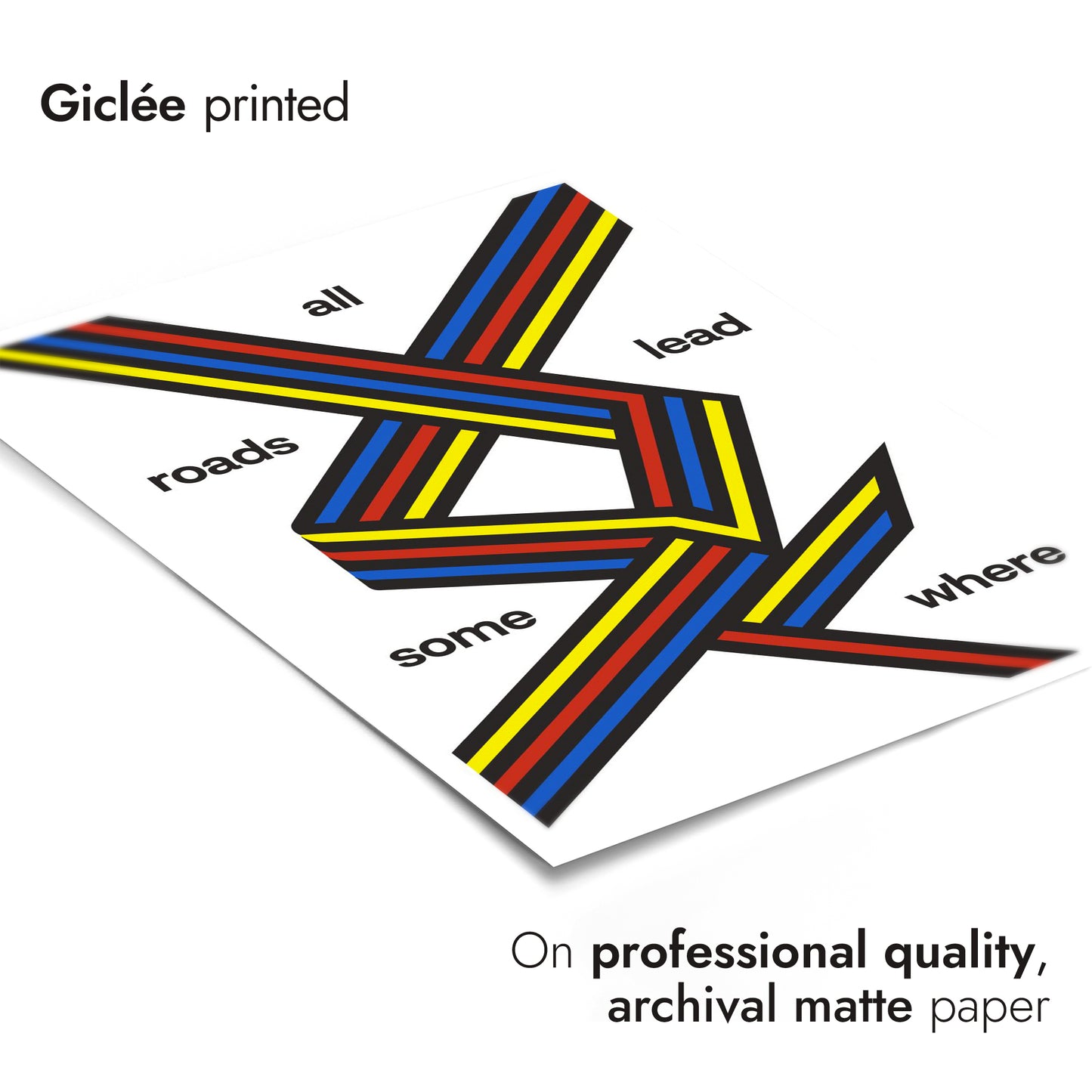 All Roads Lead Somewhere