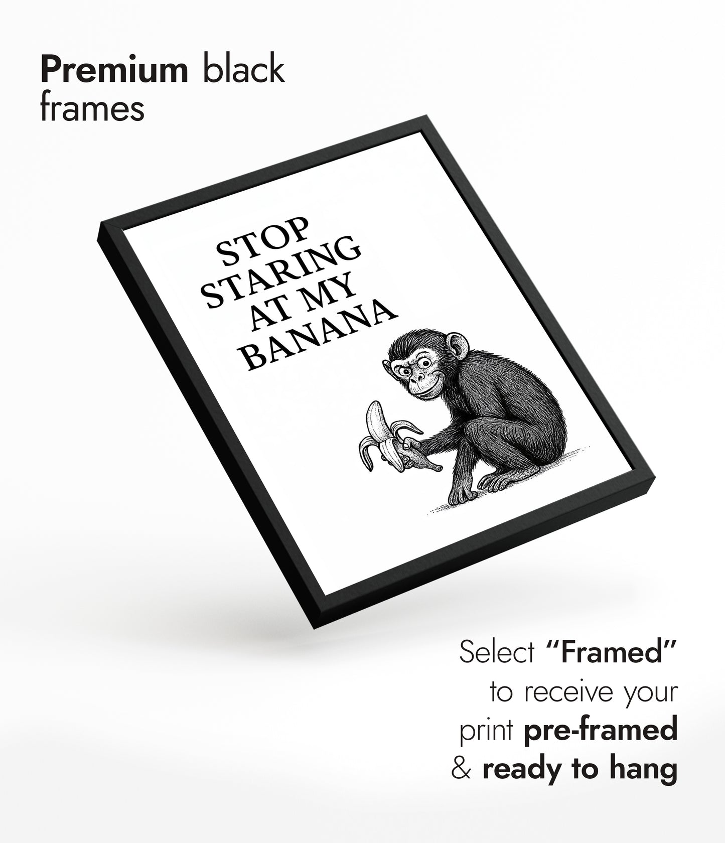 Stop Staring at my Banana