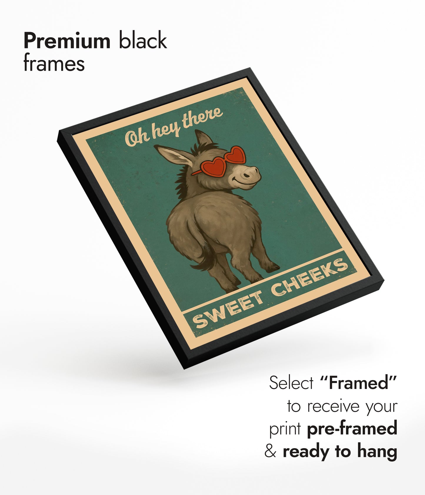 Oh Hey There Sweet Cheeks Donkey