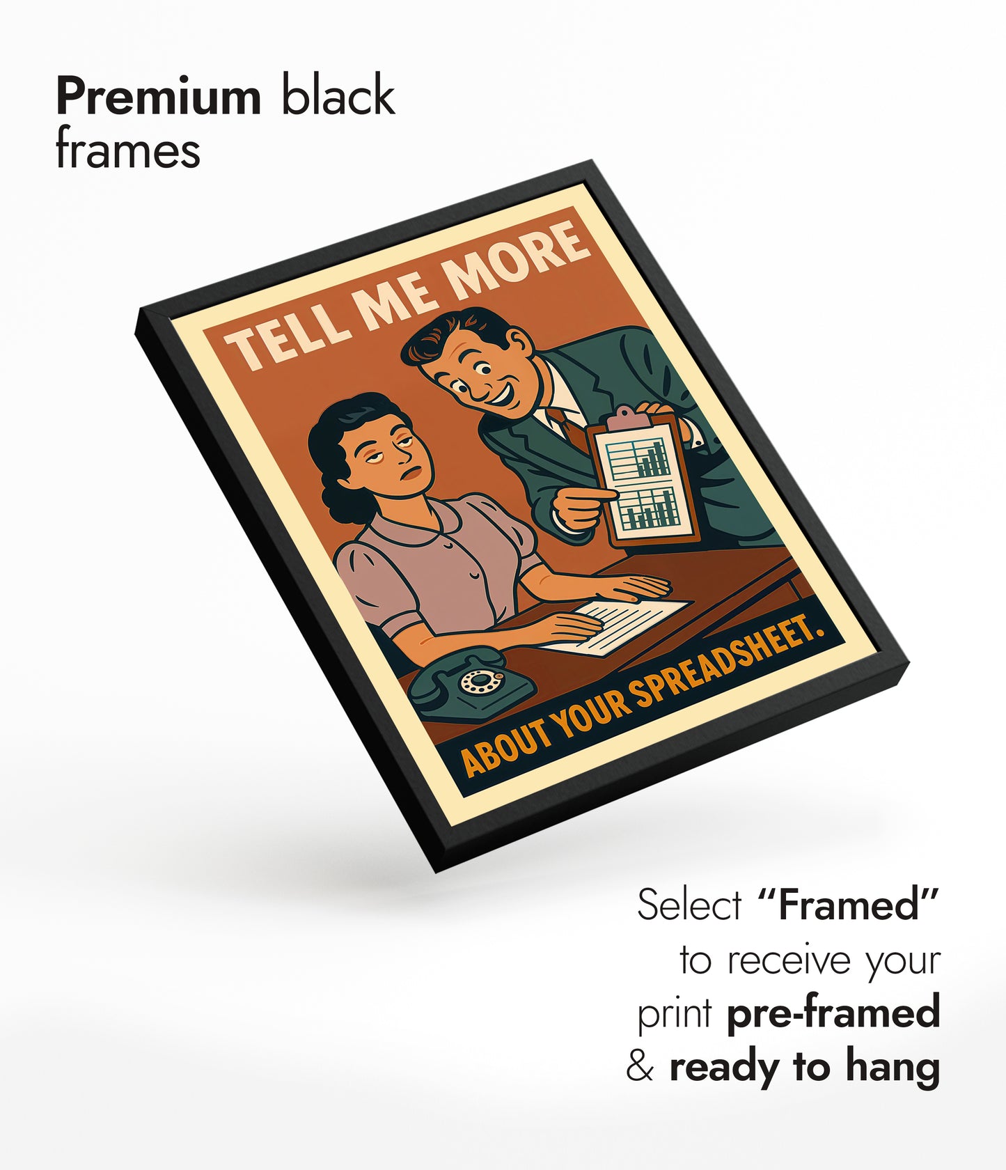 Tell Me More About Your Spreadsheet