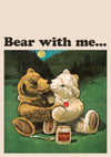 Bear With Me print