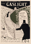 Gaslight - Tokyo Amateur Dramatic Club print