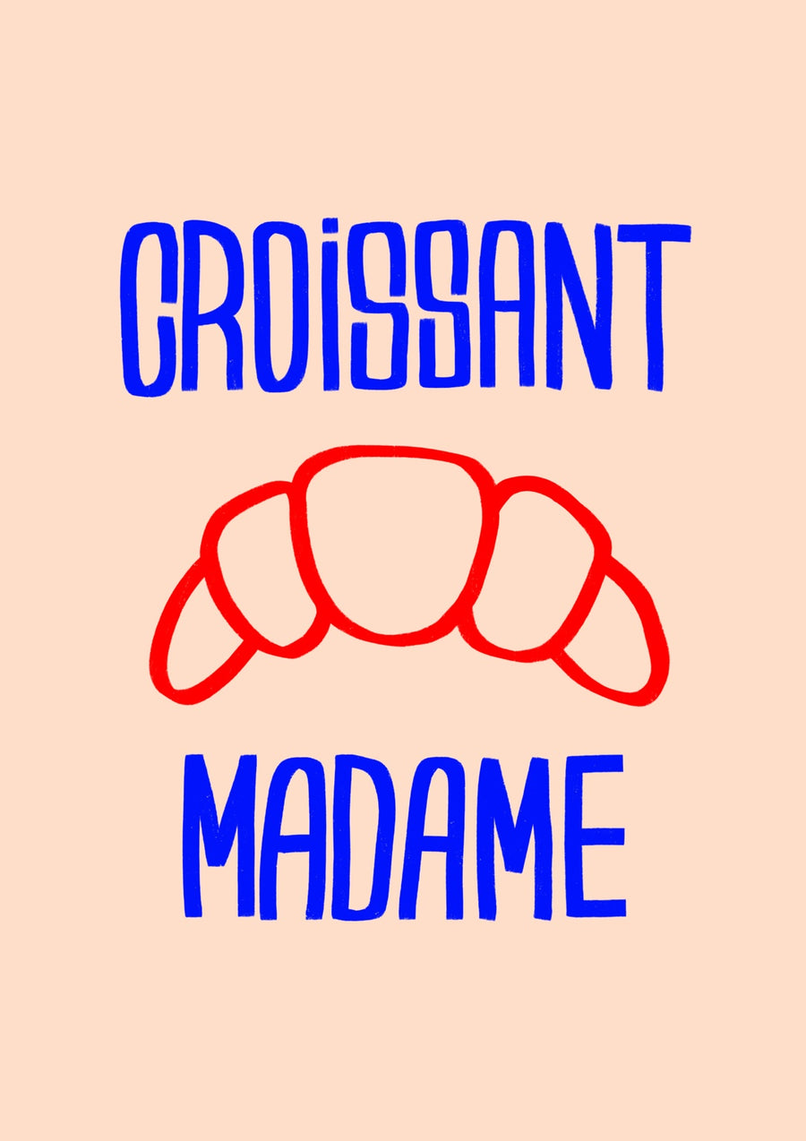 Croissant Madame - Print Only frame