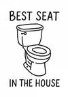 Best Seat in the House print