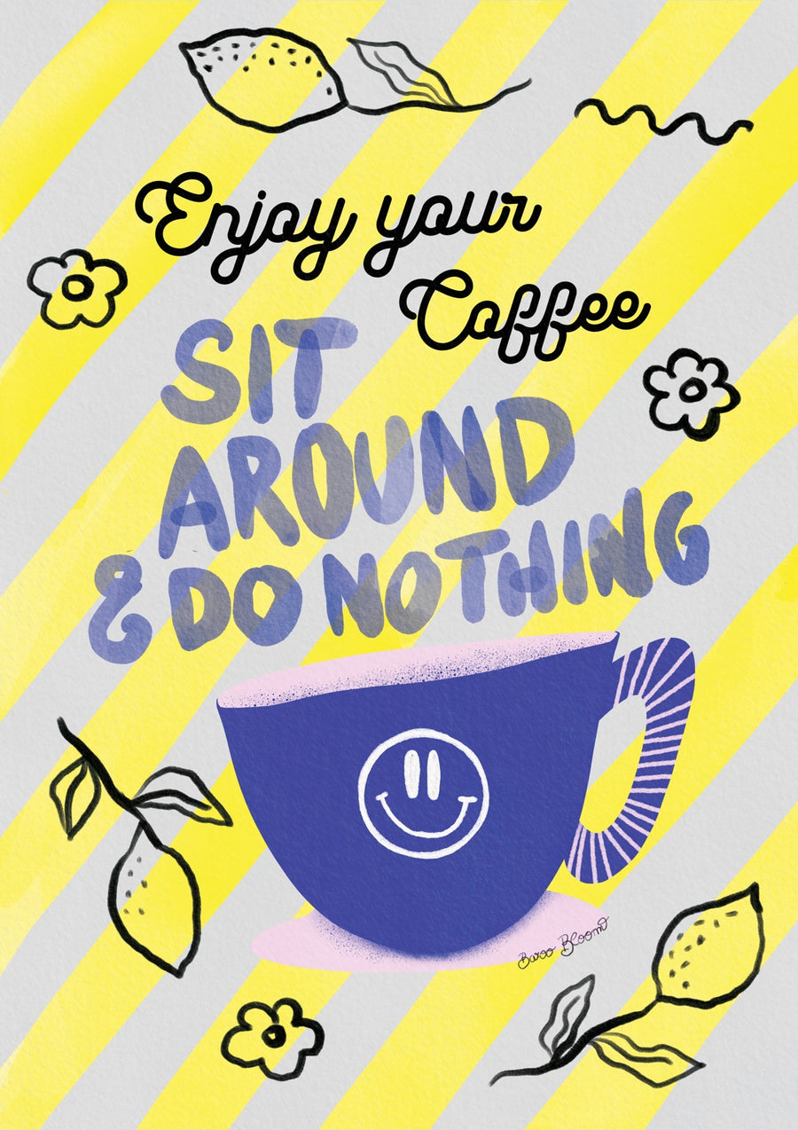 Do Nothing - Print Only frame