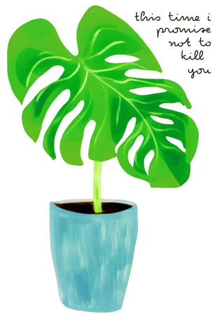 Cette fois, je promets de ne pas te tuer print