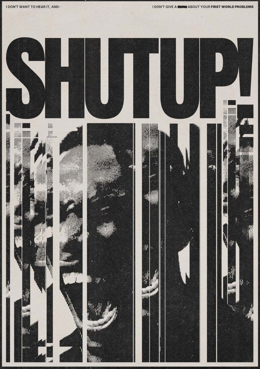 SHUTUP - Print Only frame