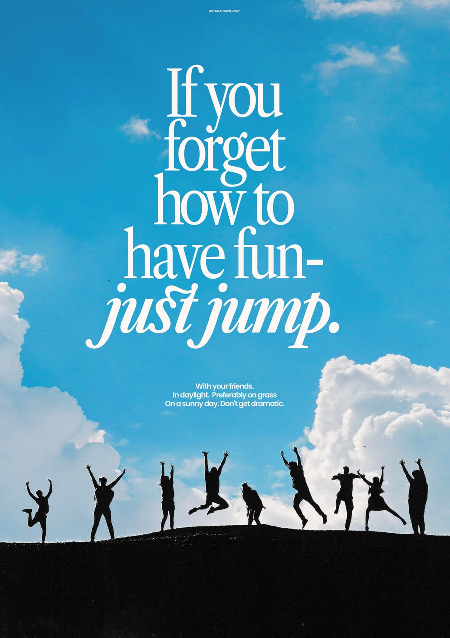 Have Fun - Print Only frame