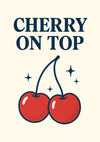 Cherry on Top print