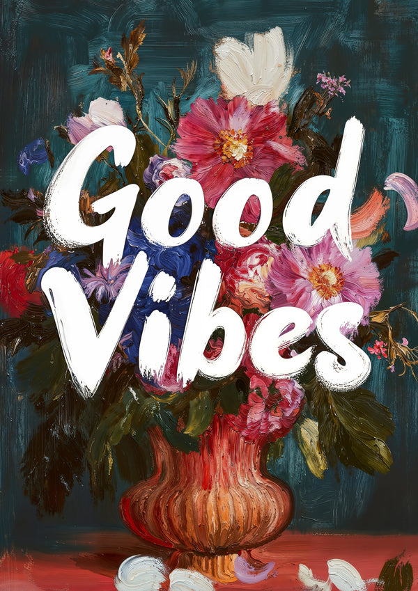 Good Vibes