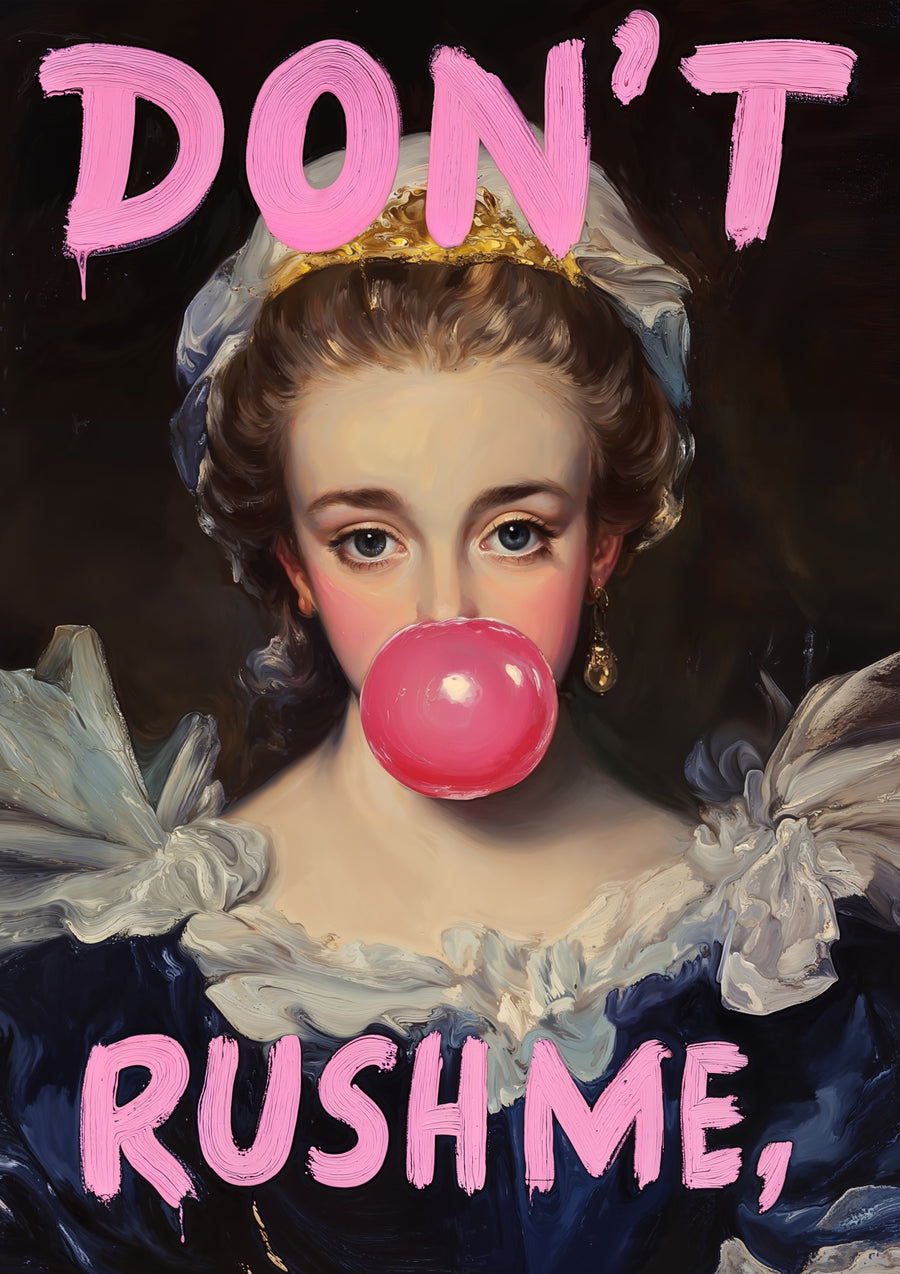 Don't Rush Me 2 - Print Only frame