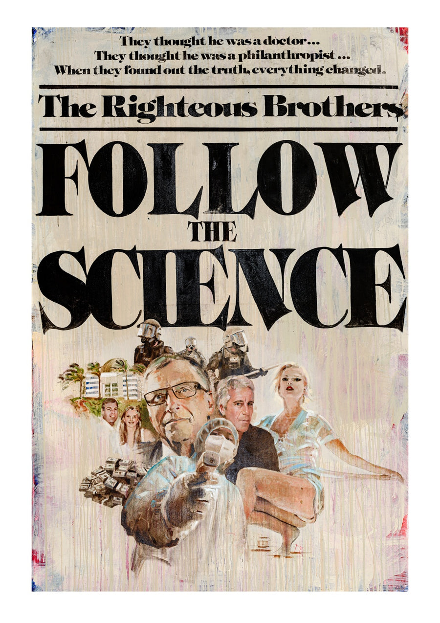 Follow the Science - Print Only frame