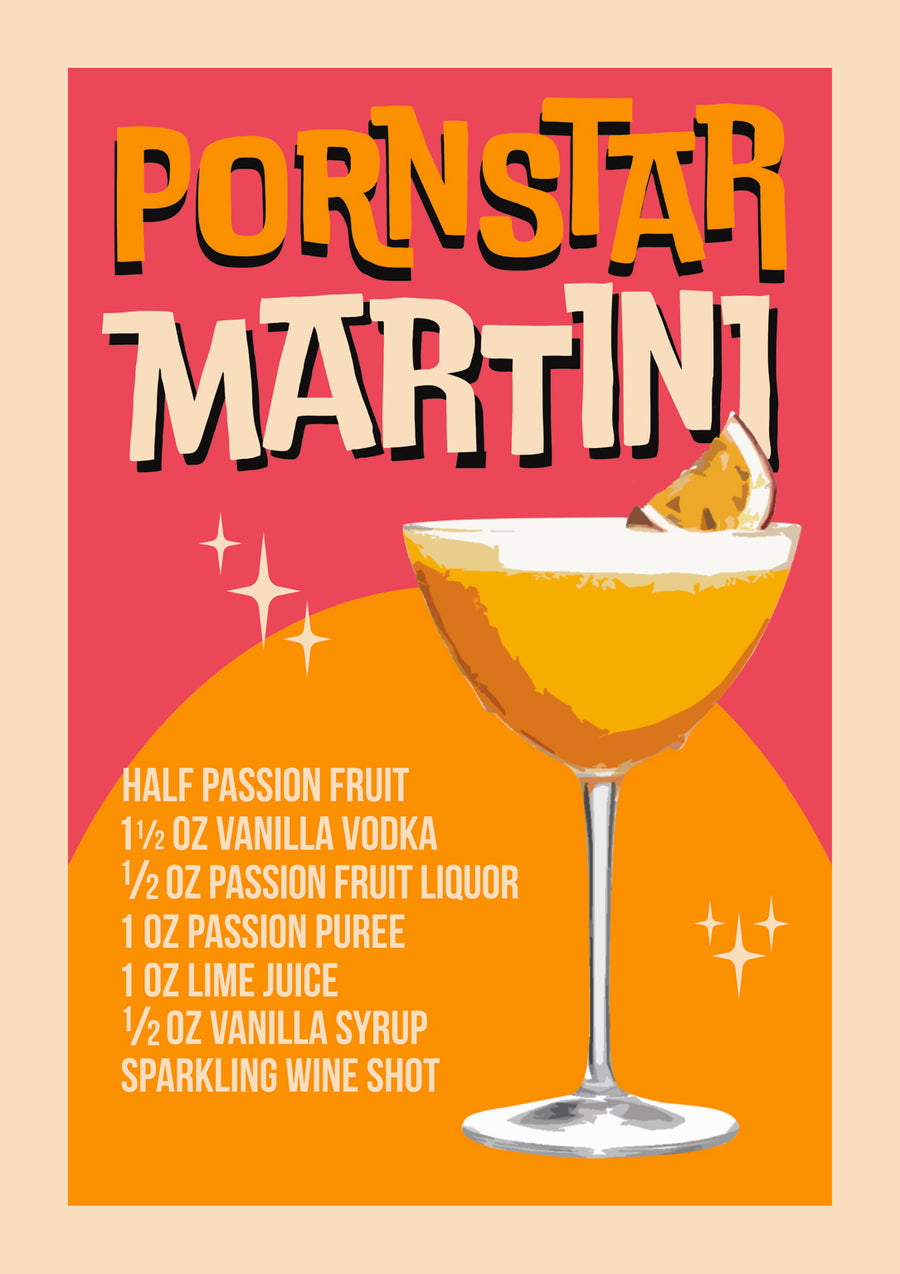 Pornstar Martini - Print Only frame