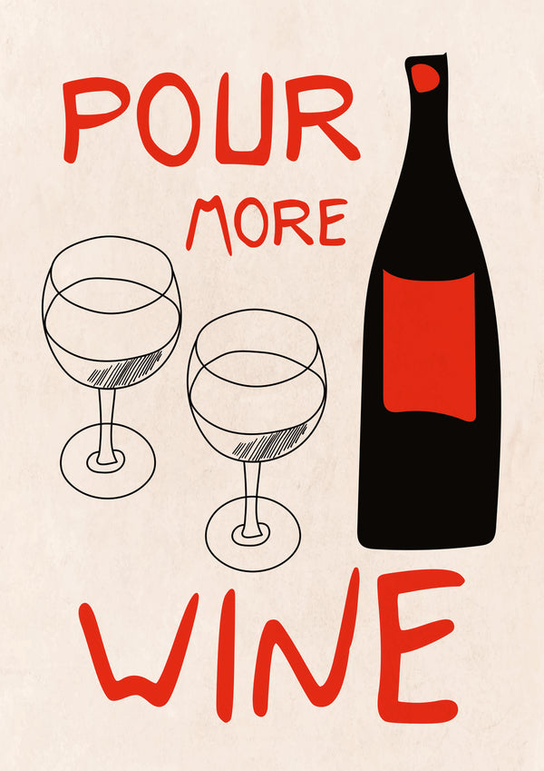 Pour More Wine