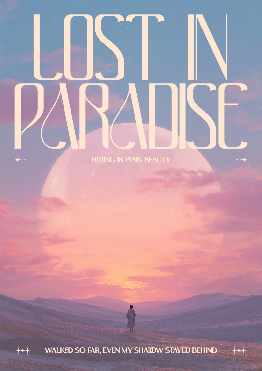 Lost in Paradise