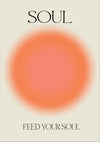 Feed Your Soul print