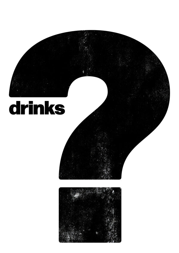 Drink?