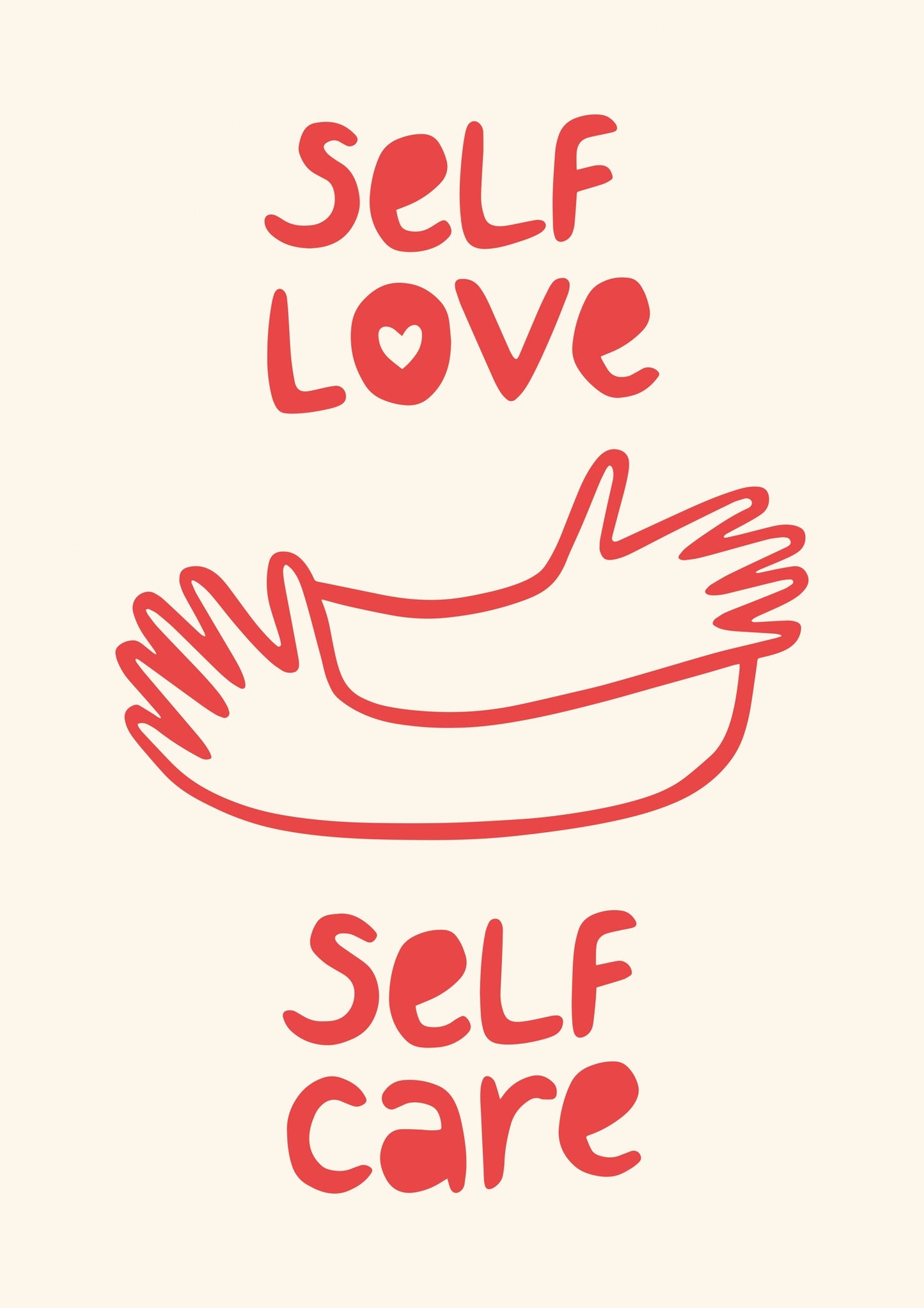 Self Love, Self Care