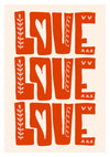 Love, Love, Love print