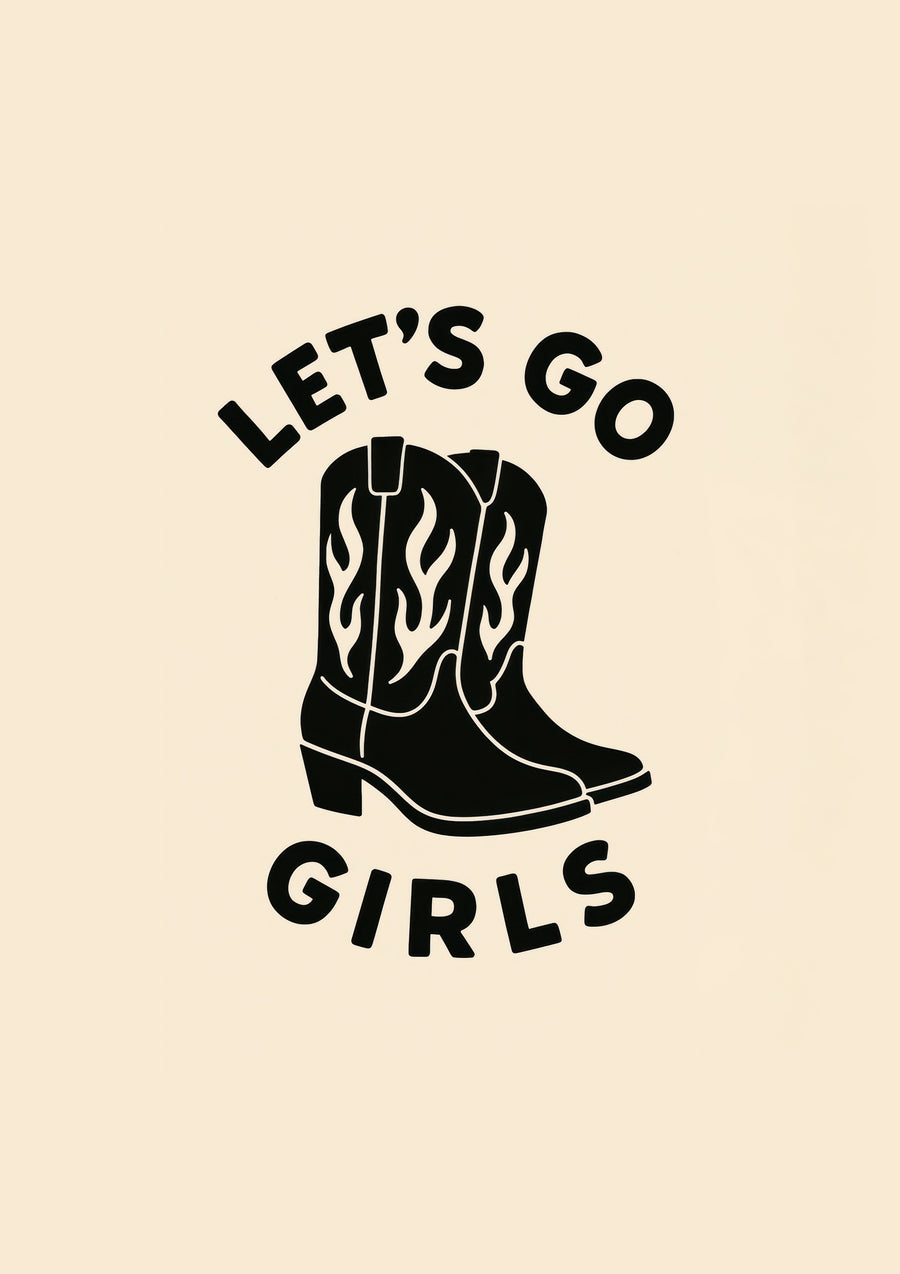 Let's Go Girls - Print Only frame