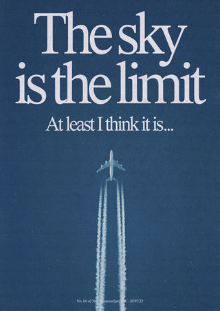 Sky Is The Limit print