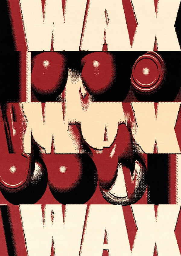 Wax