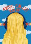 Music Can Lift You Up print