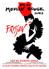 Bal du Moulin Rouge, Frisson print