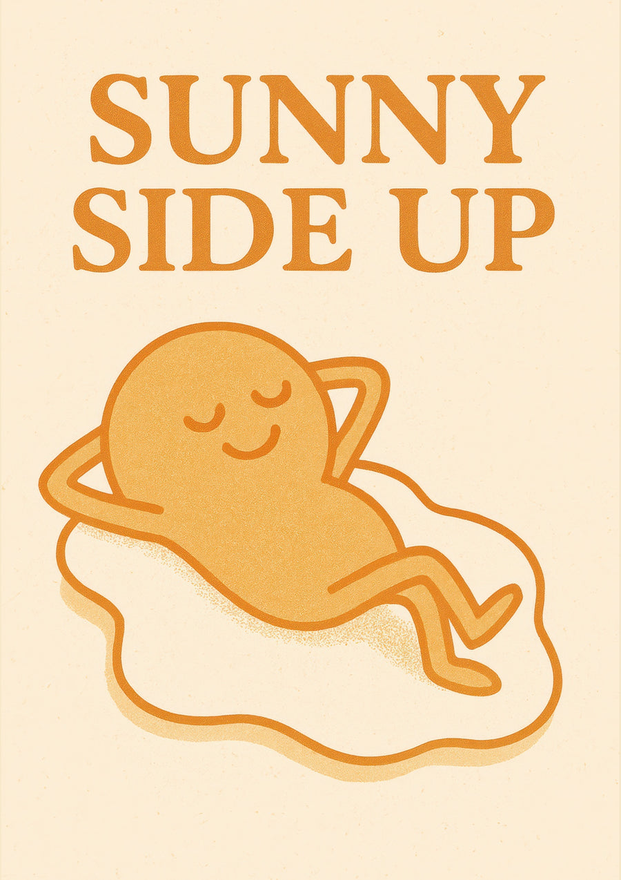 Sunny Side Up - Print Only frame