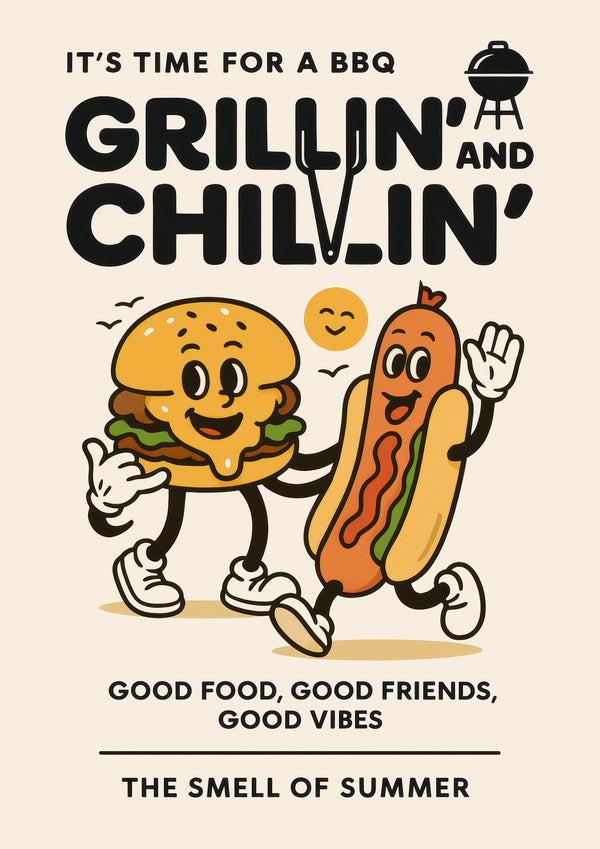 Grillin' & Chillin'